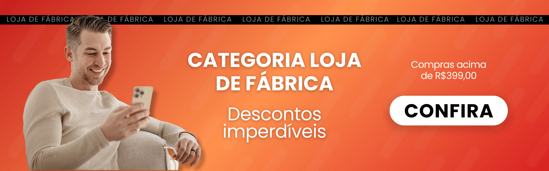 Loja de Fábrica Loja de Fábrica